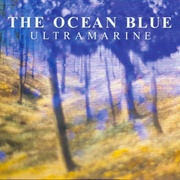 The Ocean Blue - Ultramarine