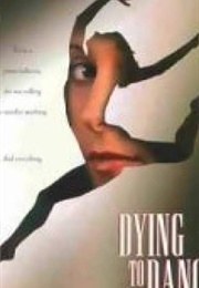 Dying to Dance (2001)