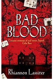 Bad Blood (Rhiannon Lassiter)