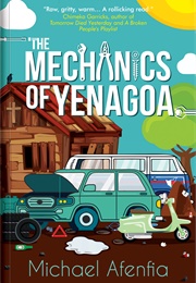 Mechanics of Yenagoa (Michael Afenfia)