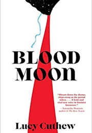 Blood Moon (Lucy Cuthew)