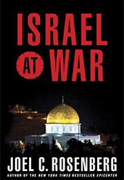 Israel at War (Joel Rosenberg)