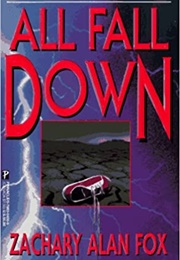 All Fall Down (Zachary Alan Fox)