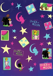 Over the Moon (Jodi Picoult and Jake Van Leer)