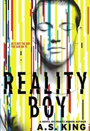 Reality Boy (A.S. King)