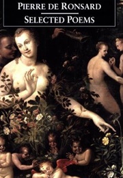 Selected Poems (Pierre Ronsard)