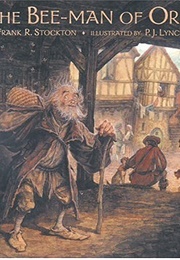 The Bee-Man of Orn (Frank R. Stockton)