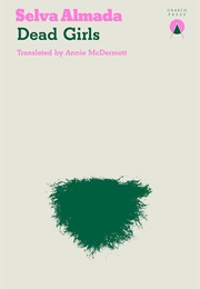 Dead Girls (Selva Almada)