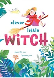 Clever Little Witch (Muon Thi Van)