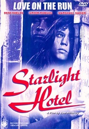 Starlight Hotel (1987)