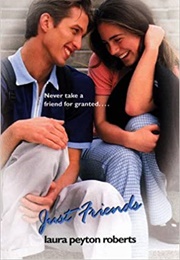 Just Friends (Laura Peyton Roberts)