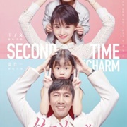 Second Time Is a Charm (2019)