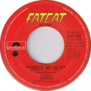 Under My Hat by Goddo