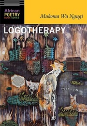 Logotherapy (Mũkoma Wa Ngũgĩ)