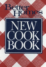 Better Homes and Gardens New Cook Book (Better Homes and Gardens)