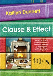Clause and Effect (Kaitlyn Dunnett)