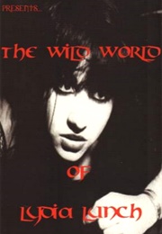 The Wild World of Lydia Lunch (1983)