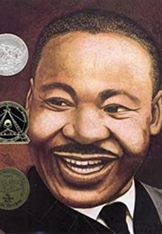 Martin&#39;s Big Words: The Life of Dr. Martin Luther King Jr. (Doreen Rappaport and Bryan Collier)