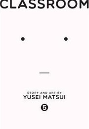 Assassination Classroom Volume 5 (Yusei Matsui)