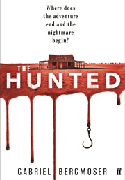 The Hunted (Gabriel Bergmoser)