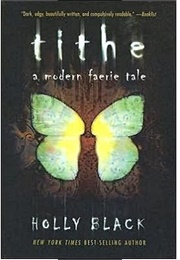 Tithe (Holly Black)