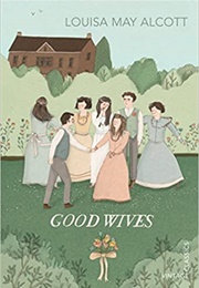 Good Wives (Louisa May Alcott)