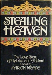 Stealing Heaven (Marion Meade)