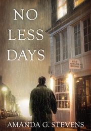 No Less Days (Amanda G. Stevens)