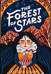 The Forest of Stars (Heather Kassner)