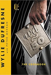 Wd-50: The Cookbook (Wylie Dufresne)