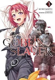 Goblin Slayer Volume 3 (Kumo Kagyu)