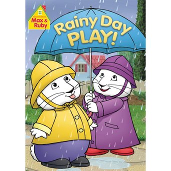 Max & Ruby: Rainy Day Play (2011)