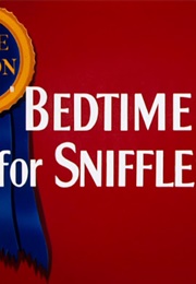 Bedtime for Sniffles (1940)