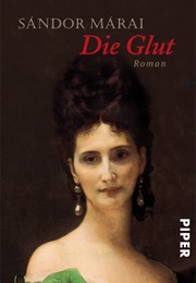Die Glut (Sándor Márai)