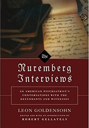 The Nuremburg Interviews (Goldensohn)