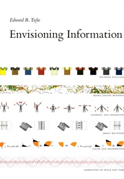 Envisioning Information (Edward Tufte)