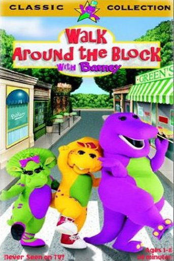 Walk Around the Block With Barney (1999)