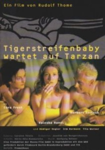 Tigerstripe Baby Is Waiting for Tarzan (1998)