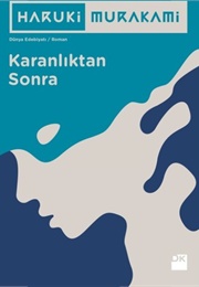 Karanlıktan Sonra (Haruki Murakami)