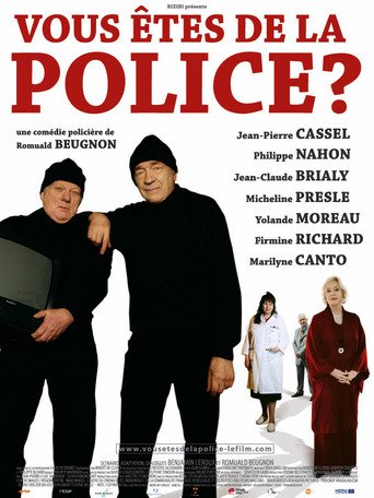 Vous Êtes De La Police? (2007)