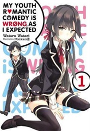 My Youth Romantic Comedy Is Wrong, as I Expected Volume 1 (Wataru Watari)