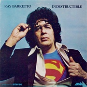 Ray Barretto - Indestructible