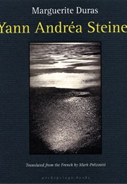 Yann Andréa Steiner (Marguerite Duras)