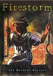 Firestorm (Jan Neubert Schultz)