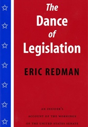 The Dance of Legislation (Eric Redman)