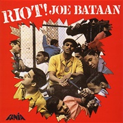 Joe Bataan - Riot!