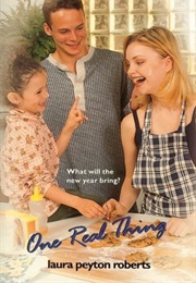 One Real Thing (Laura Peyton Roberts)