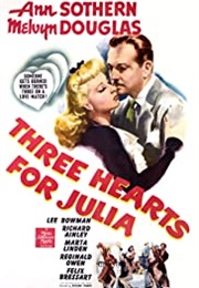 Three Hearts for Julia (1943)