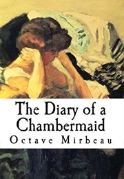 The Diary of a Chambermaid (Octave Mirbeau)