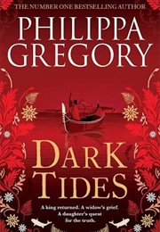 Dark Tides (Philippa Gregory)
